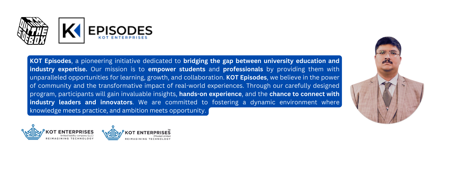 Bridging the Gap: How KOT Episodes Integrates University Education with Industry Practices